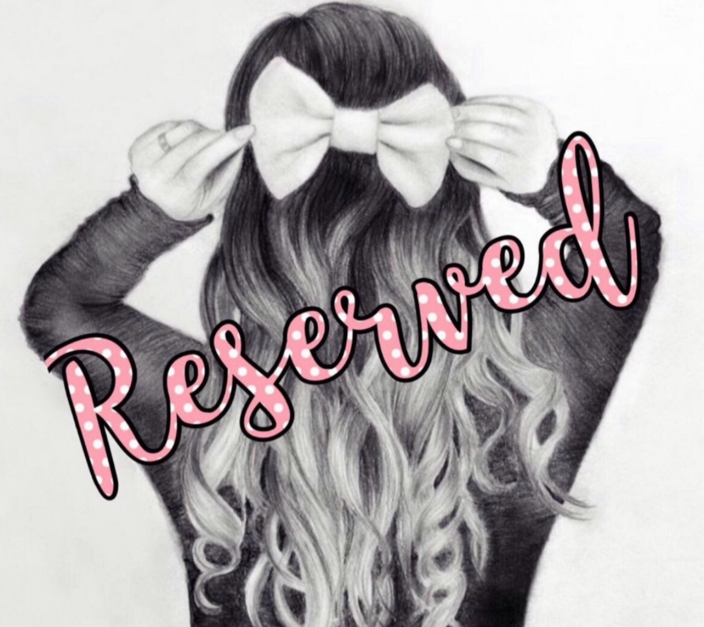 Reserved for Elissa ONLY